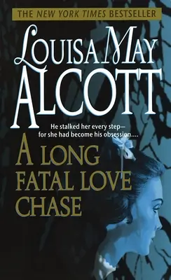 Une longue course à l'amour fatal - A Long Fatal Love Chase