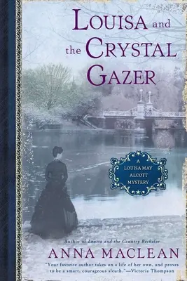 Louisa et l'observateur de cristal - Louisa and the Crystal Gazer