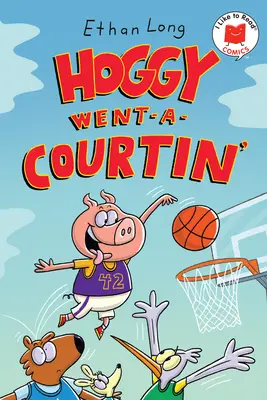 Hoggy fait la cour - Hoggy Went A-Courtin'