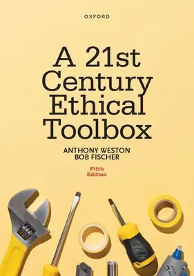 Une boîte à outils éthique pour le 21e siècle - A 21st Century Ethical Toolbox