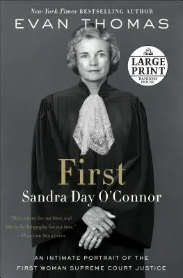 Première - Sandra Day O'Connor - First - Sandra Day O'Connor