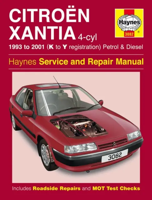 Citroën Xantia Essence et Diesel (93 - 01) K à Y - Citroen Xantia Petrol & Diesel (93 - 01) K To Y