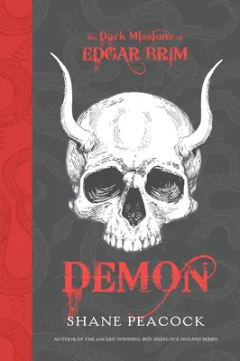 Les sombres missions d'Edgar Brim : Démon - The Dark Missions of Edgar Brim: Demon