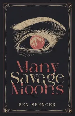 De nombreuses lunes sauvages - Many Savage Moons