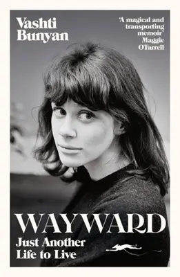 Wayward : Une autre vie à vivre - Wayward: Just Another Life to Live