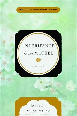 L'héritage de la mère - Inheritance from Mother