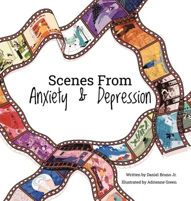Scènes d'anxiété et de dépression - Scenes from Anxiety & Depression