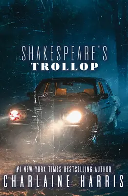 La traînée de Shakespeare - Shakespeare's Trollop