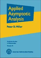 Analyse asymptotique appliquée - Applied Asymptotic Analysis