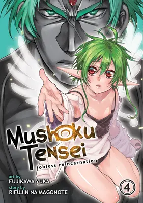 Mushoku Tensei : Jobless Reincarnation (Manga) Vol. 4 - Mushoku Tensei: Jobless Reincarnation (Manga) Vol. 4