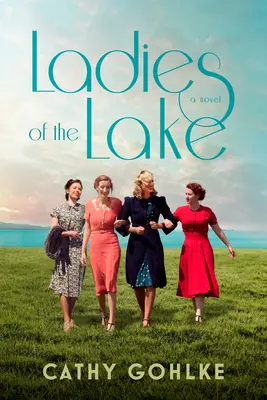 Les dames du lac - Ladies of the Lake