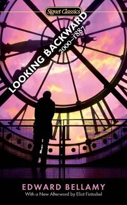 Retour en arrière : 2000-1887 - Looking Backward: 2000-1887