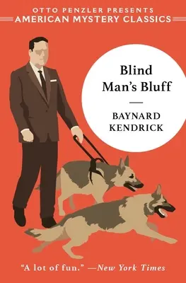 Le bluff de l'aveugle : Un mystère de Duncan Maclain - Blind Man's Bluff: A Duncan Maclain Mystery