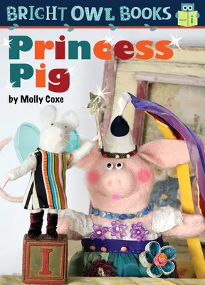 Princesse Cochon - Princess Pig