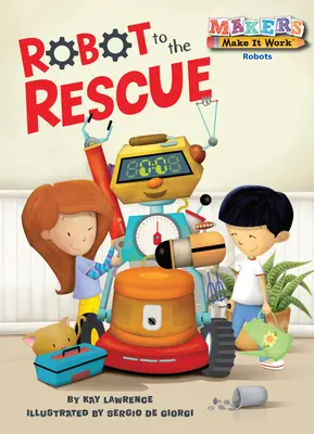 Robot à la rescousse - Robot to the Rescue