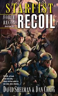 Starfist : Force Recon : Recoil - Starfist: Force Recon: Recoil