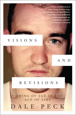 Visions et révisions : Le passage à l'âge adulte à l'ère du sida - Visions and Revisions: Coming of Age in the Age of AIDS