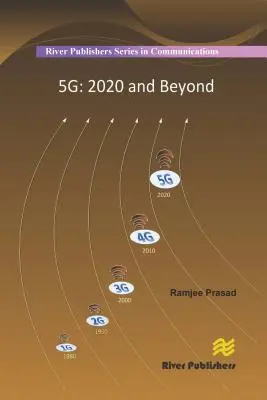 5g : 2020 et au-delà - 5g: 2020 and Beyond