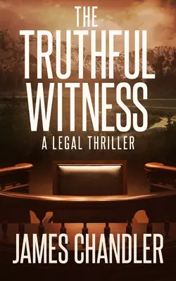 Le témoin véridique - The Truthful Witness