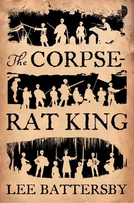 Le roi des rats-cadavres - The Corpse-Rat King
