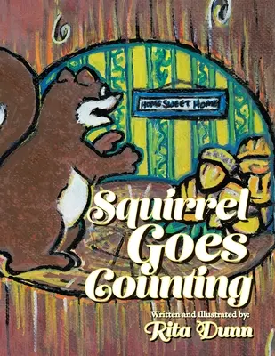 L'écureuil compte - Squirrel Goes Counting