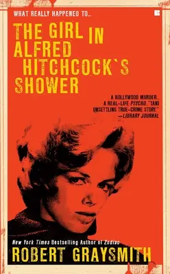 La fille dans la douche d'Alfred Hitchcock - The Girl in Alfred Hitchcock's Shower