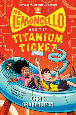 M. Lemoncello et le billet en titane - Mr. Lemoncello and the Titanium Ticket