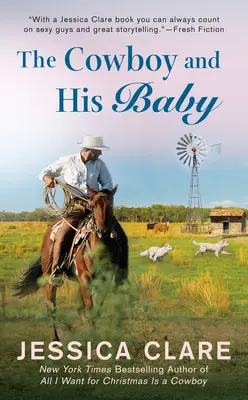 Le cow-boy et son bébé - The Cowboy and His Baby