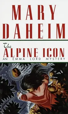 L'icône des Alpes : un mystère d'Emma Lord - The Alpine Icon: An Emma Lord Mystery