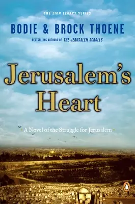 Le cœur de Jérusalem - Jerusalem's Heart