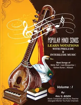 Chansons populaires en hindi - Apprendre les notations avec la musique du prélude et de l'interlude - Popular Hindi Songs - Learn Notations with Prelude & Interlude Music