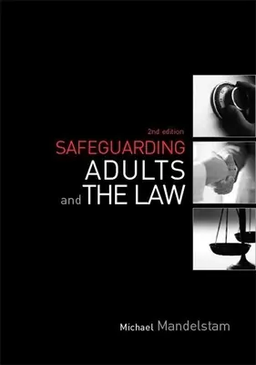 Sauvegarde des adultes et la loi - Safeguarding Adults and the Law