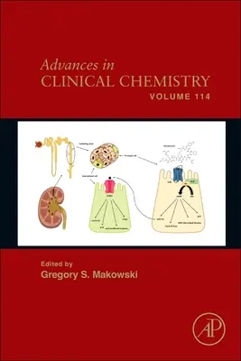 Progrès de la chimie clinique : Volume 114 - Advances in Clinical Chemistry: Volume 114