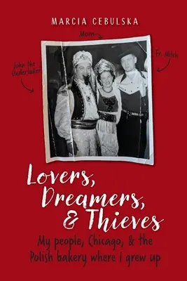 Amants, rêveurs et voleurs - Lovers, Dreamers, & Thieves