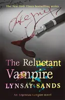 Vampire réticent - Livre Quinze - Reluctant Vampire - Book Fifteen