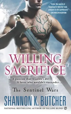 Sacrifice volontaire - Willing Sacrifice