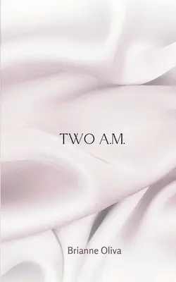 deux heures du matin - two a.m.