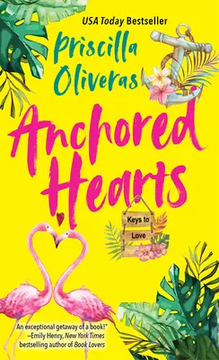 Anchored Hearts : Une romance de seconde chance latino-américaine divertissante - Anchored Hearts: An Entertaining Latinx Second Chance Romance