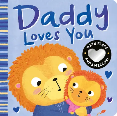 Papa t'aime - Daddy Loves You