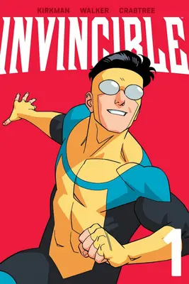 Invincible Volume 1 (Nouvelle Edition) - Invincible Volume 1 (New Edition)