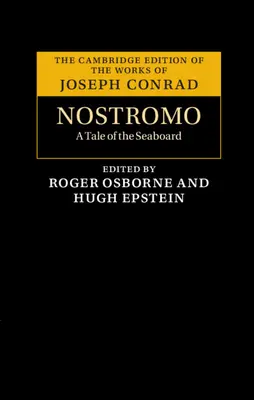 Nostromo - Une histoire du littoral - Nostromo - A Tale of the Seaboard