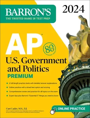 AP U.S. Government and Politics Premium, 2024 : 6 tests pratiques + révision complète + entraînement en ligne - AP U.S. Government and Politics Premium, 2024: 6 Practice Tests + Comprehensive Review + Online Practice