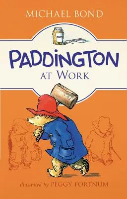 Paddington au travail - Paddington at Work