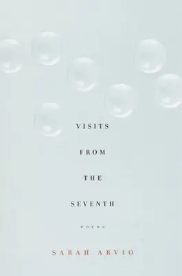 Visites de la Septième - Visits from the Seventh