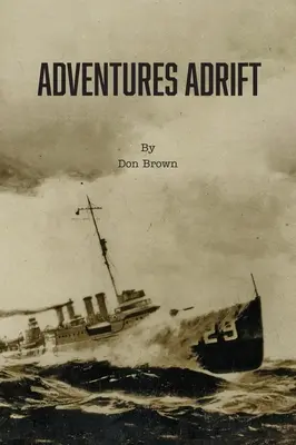 Aventures à la dérive - Adventures Adrift