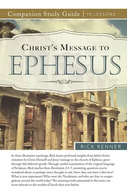 Le message du Christ à Éphèse - Christ's Message to Ephesus