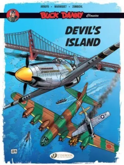Buck Danny Classics Vol. 4 : L'île du diable - Buck Danny Classics Vol. 4: Devil's Island
