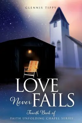 L'amour ne fait jamais défaut - Love Never Fails