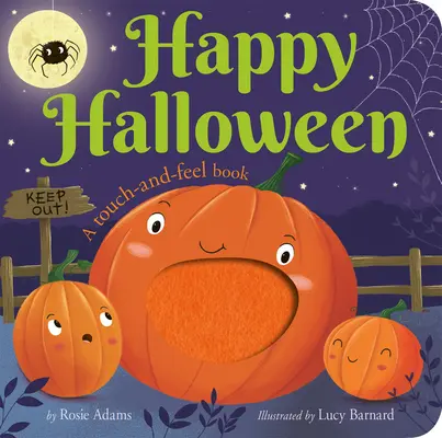 Joyeux Halloween : Un livre à toucher et à sentir - Happy Halloween: A Touch-And-Feel Book