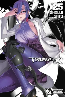 Triage X, Vol. 25 : Volume 25 - Triage X, Vol. 25: Volume 25